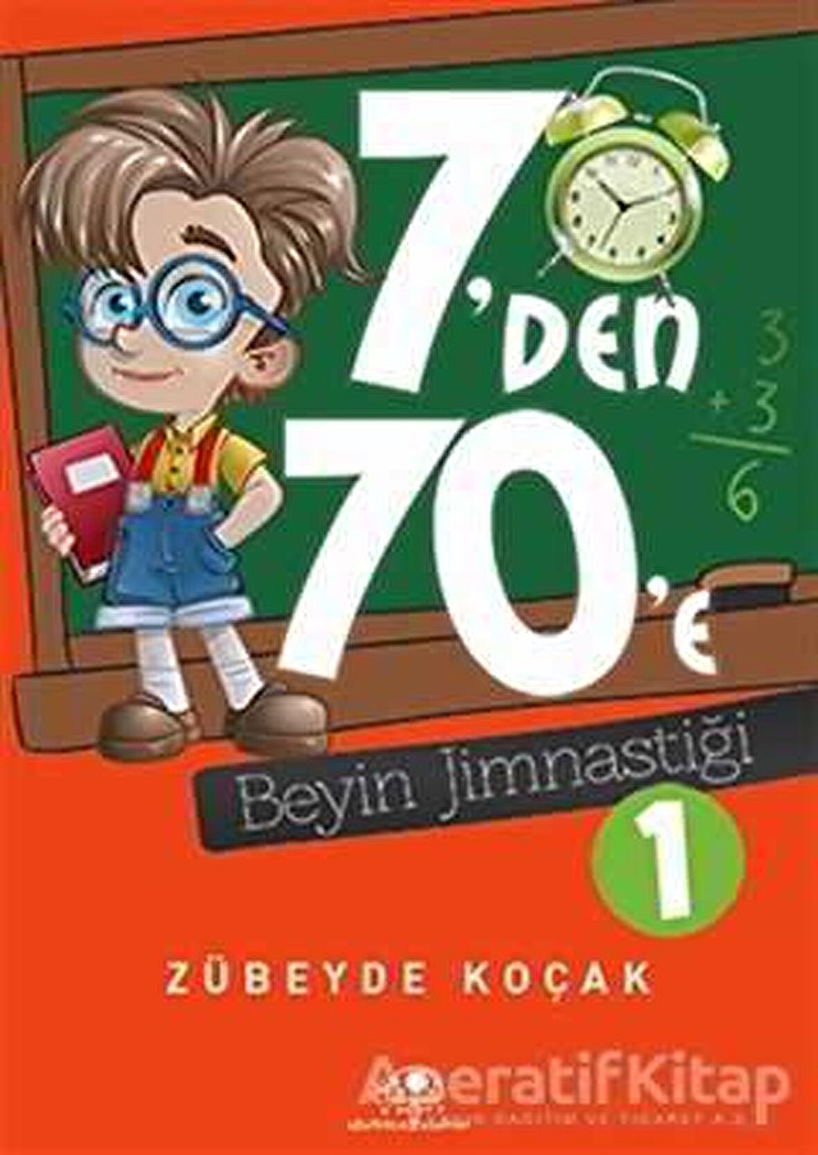 7'den 70'e Beyin Jimnastiği - 1