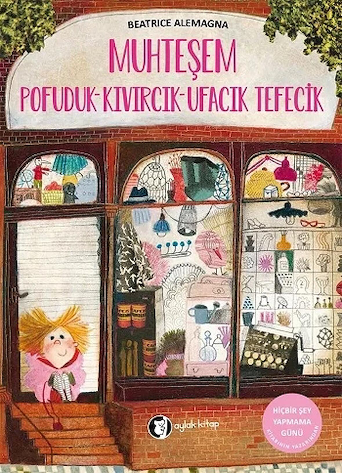 Muhteşem Pofuduk-Kıvırcık-Ufacık Tefecik