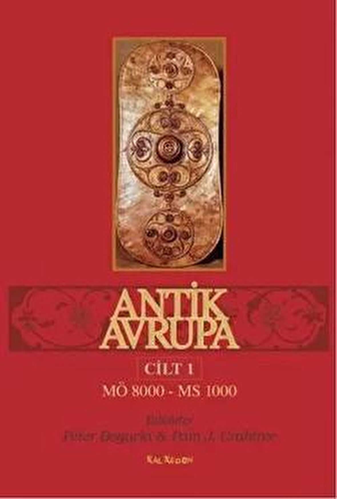 Antik Avrupa (Cilt: 1)