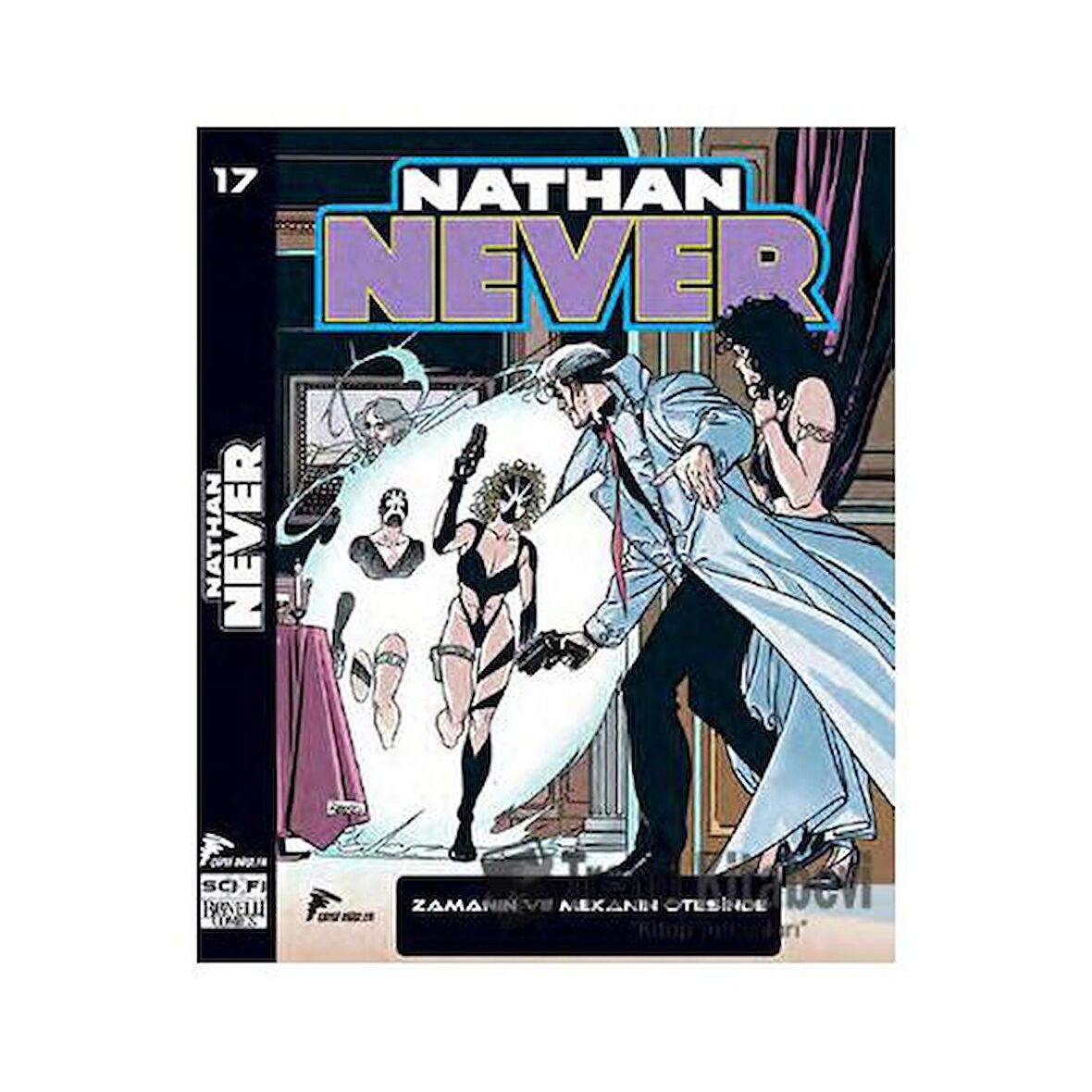 Nathan Never Serisi 17 -  Zamanın ve Mekanın Ötesinde
