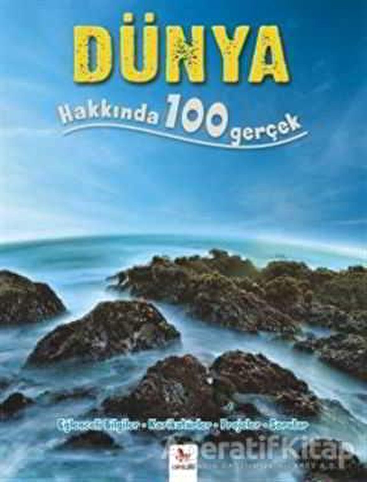 Dünya Hakkında 100 Gerçek