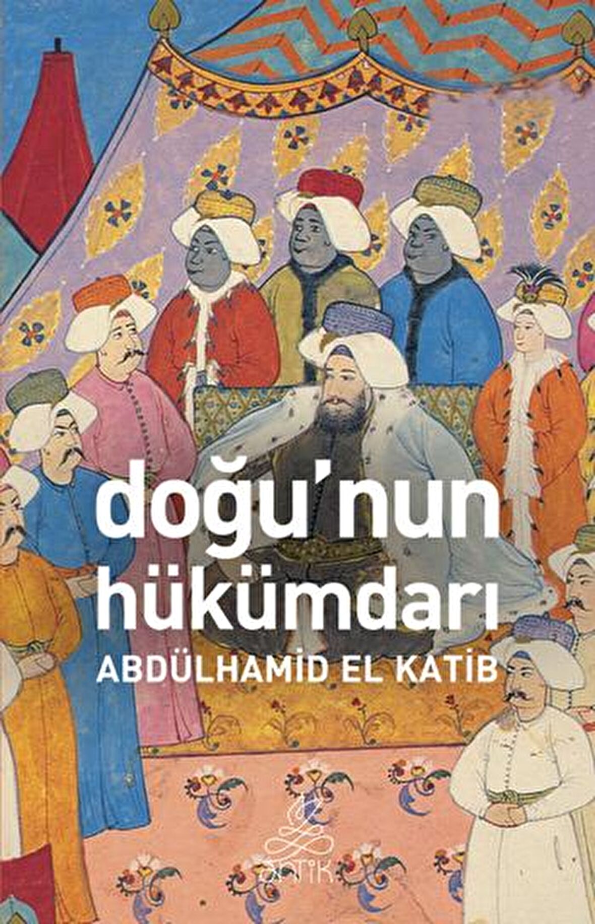 Doğunun Hükümdarı