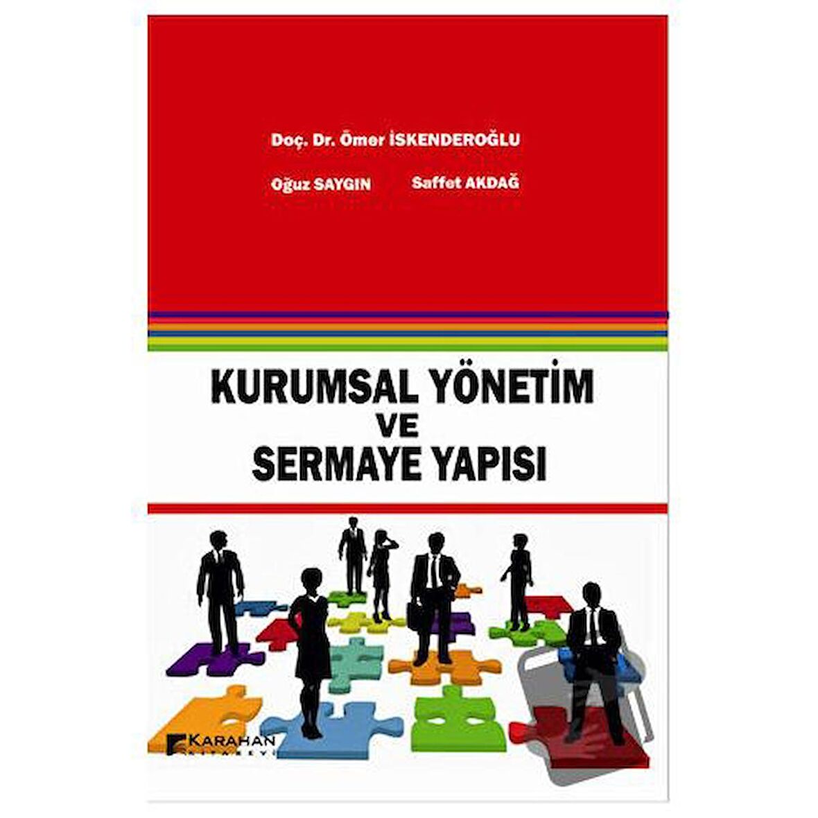 Kurumsal Yönetim ve Sermaye Yapısı