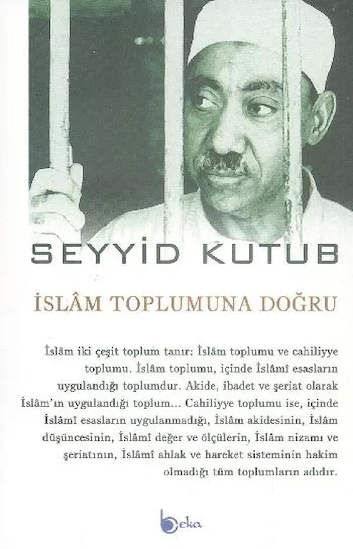 İslam Toplumuna Doğru