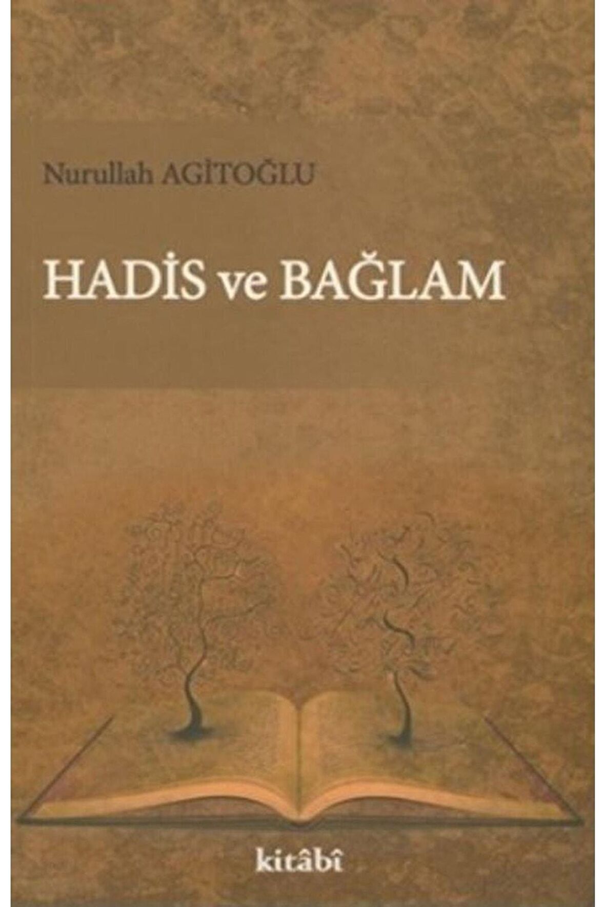 Hadis ve Bağlam