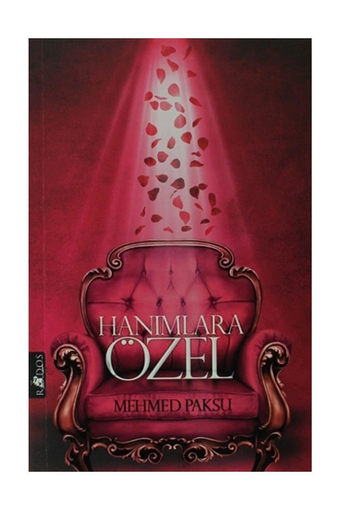Hanımlara Özel - Mehmet Paksu