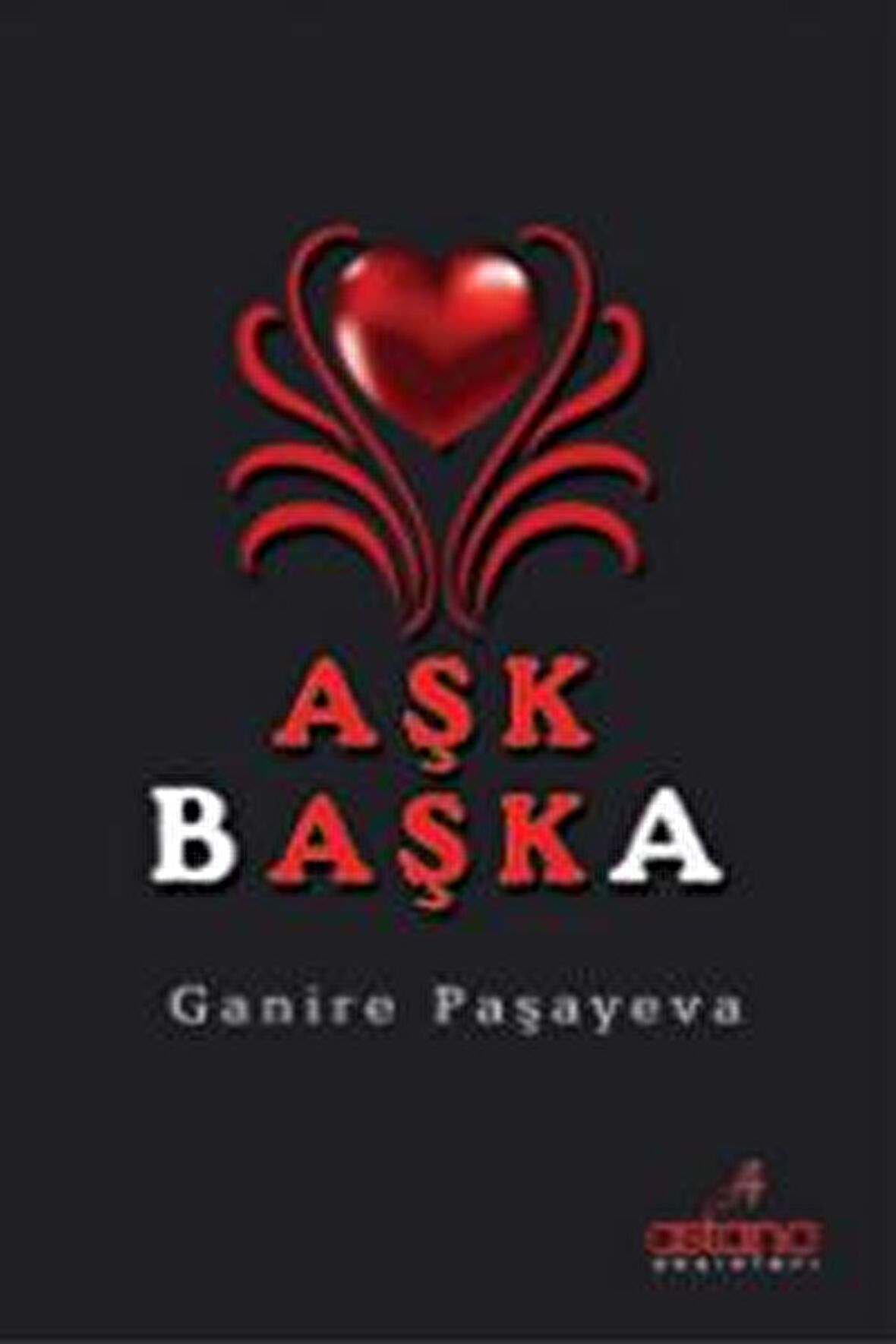 Aşk Başka