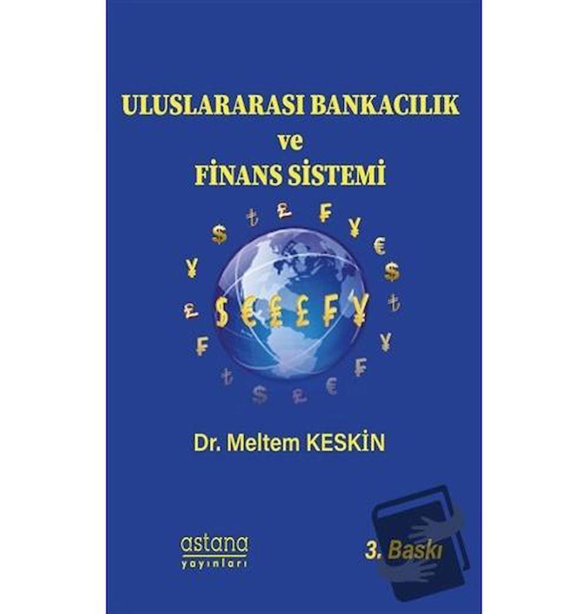 Uluslararası Bankacılık ve Finans Sistemi