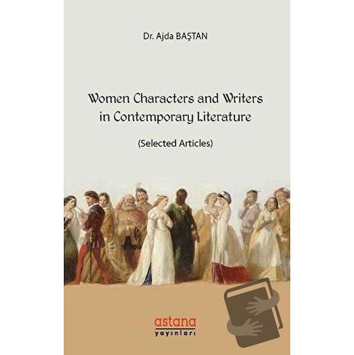 Women Characters and Writers in Contemporary Literature