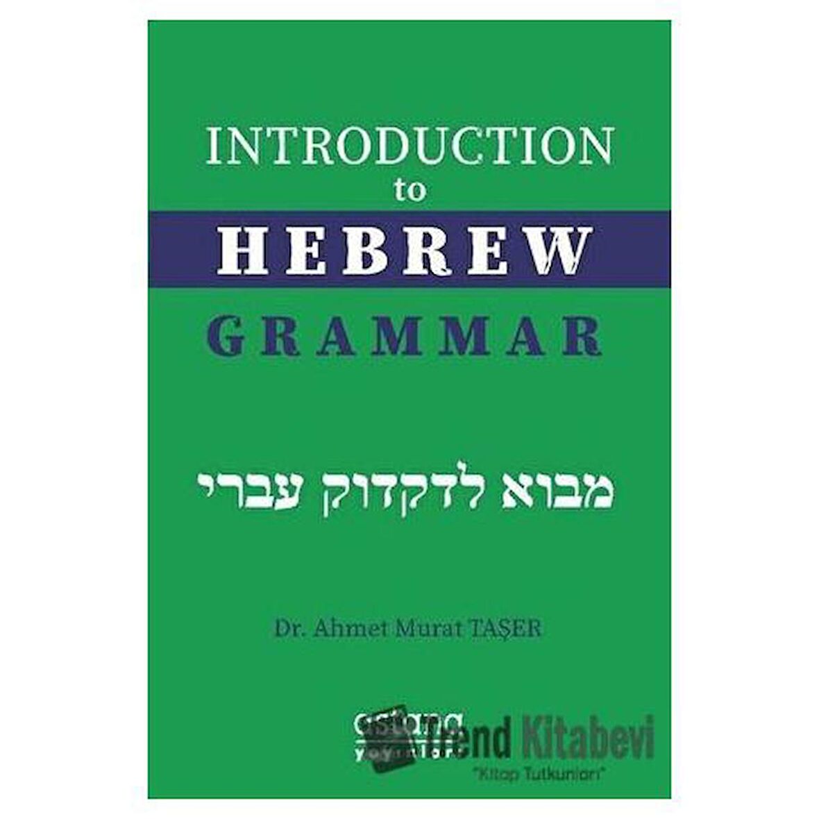 Introduction to Hebrew Grammar