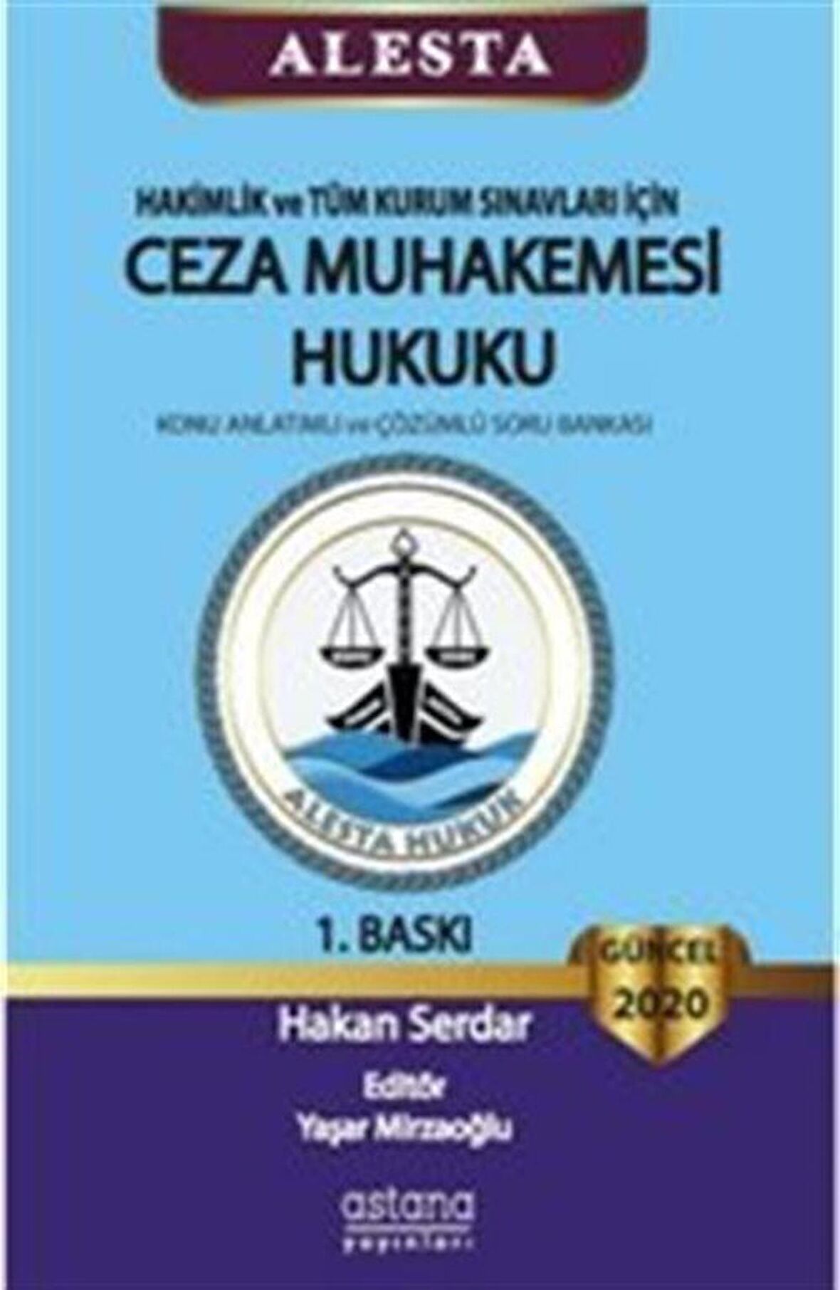 ALESTA - Hakimlik ve Tüm Kurum Sınavları İçin Ceza Muhakemesi Hukuku