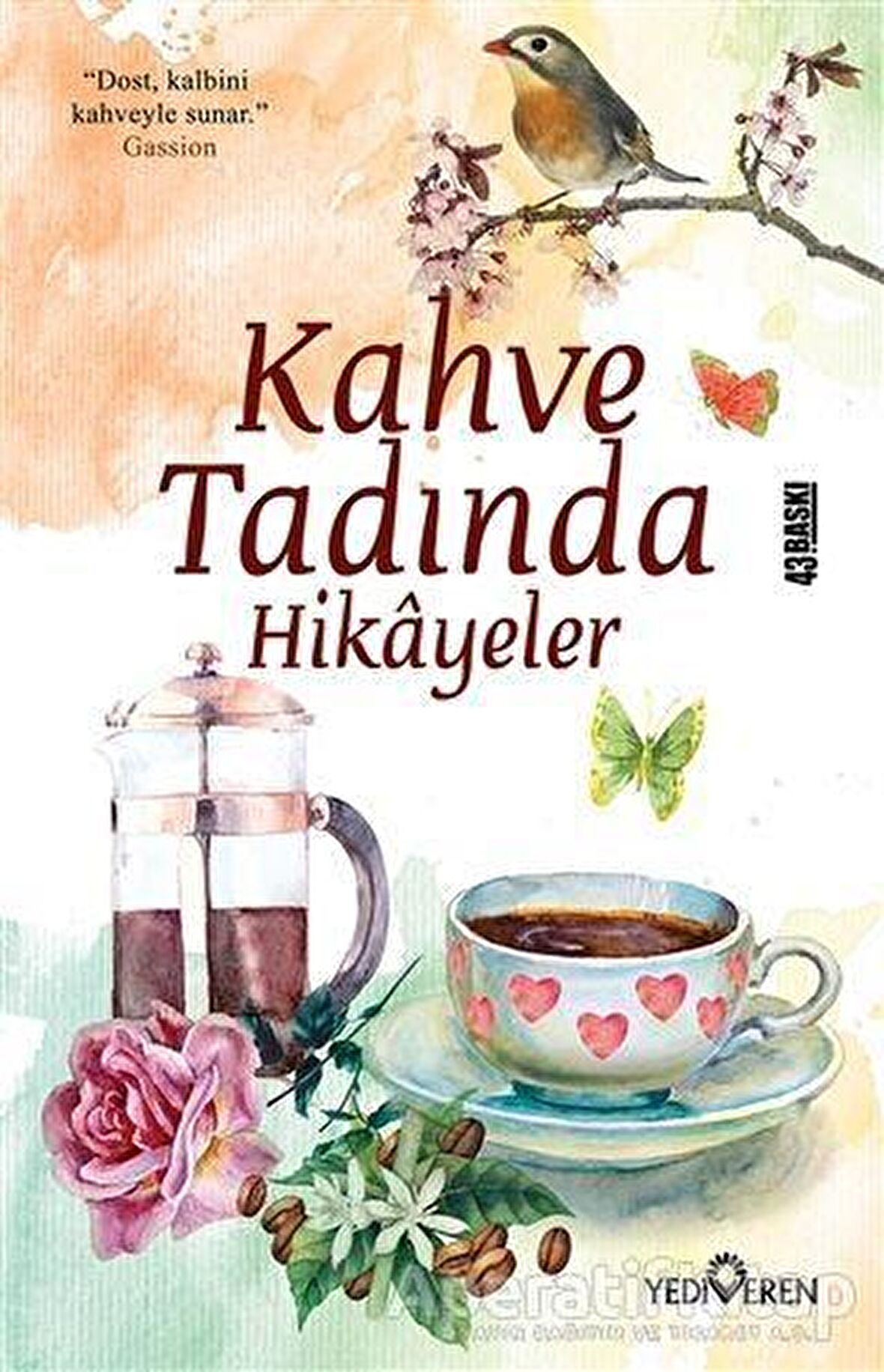 Kahve Tadında Hikayeler