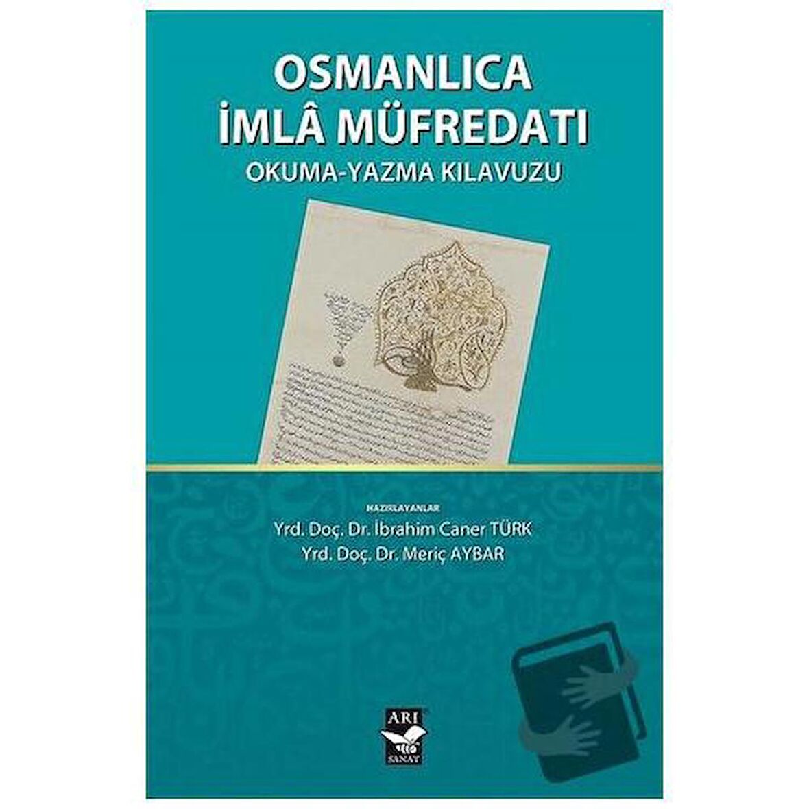 Osmanlıca İmla Müfredatı