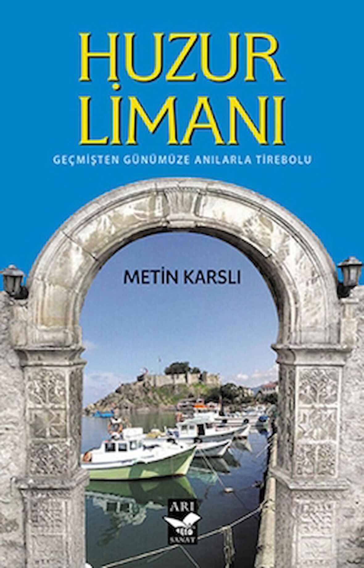 Huzur Limanı