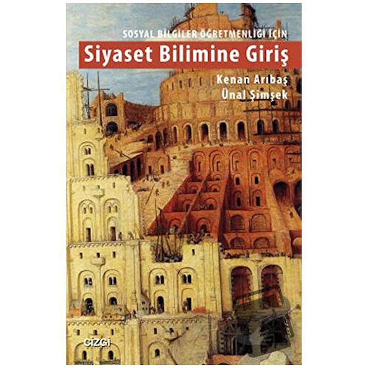 Sosyal Bilgiler Öğretmenliği İçin Siyaset Bilimine Giriş