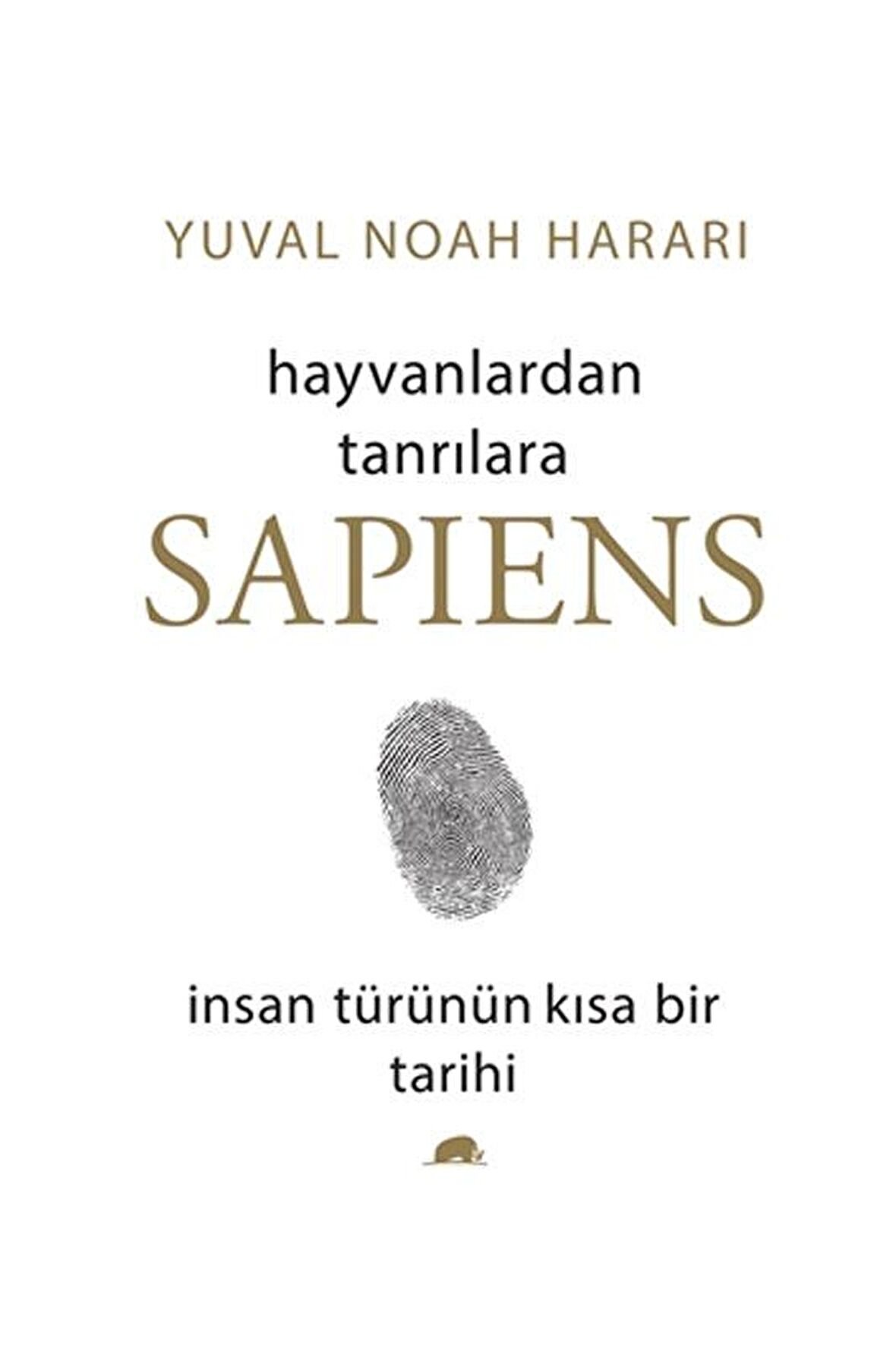 Sapiens: Hayvanlardan Tanrılara (Ciltli)