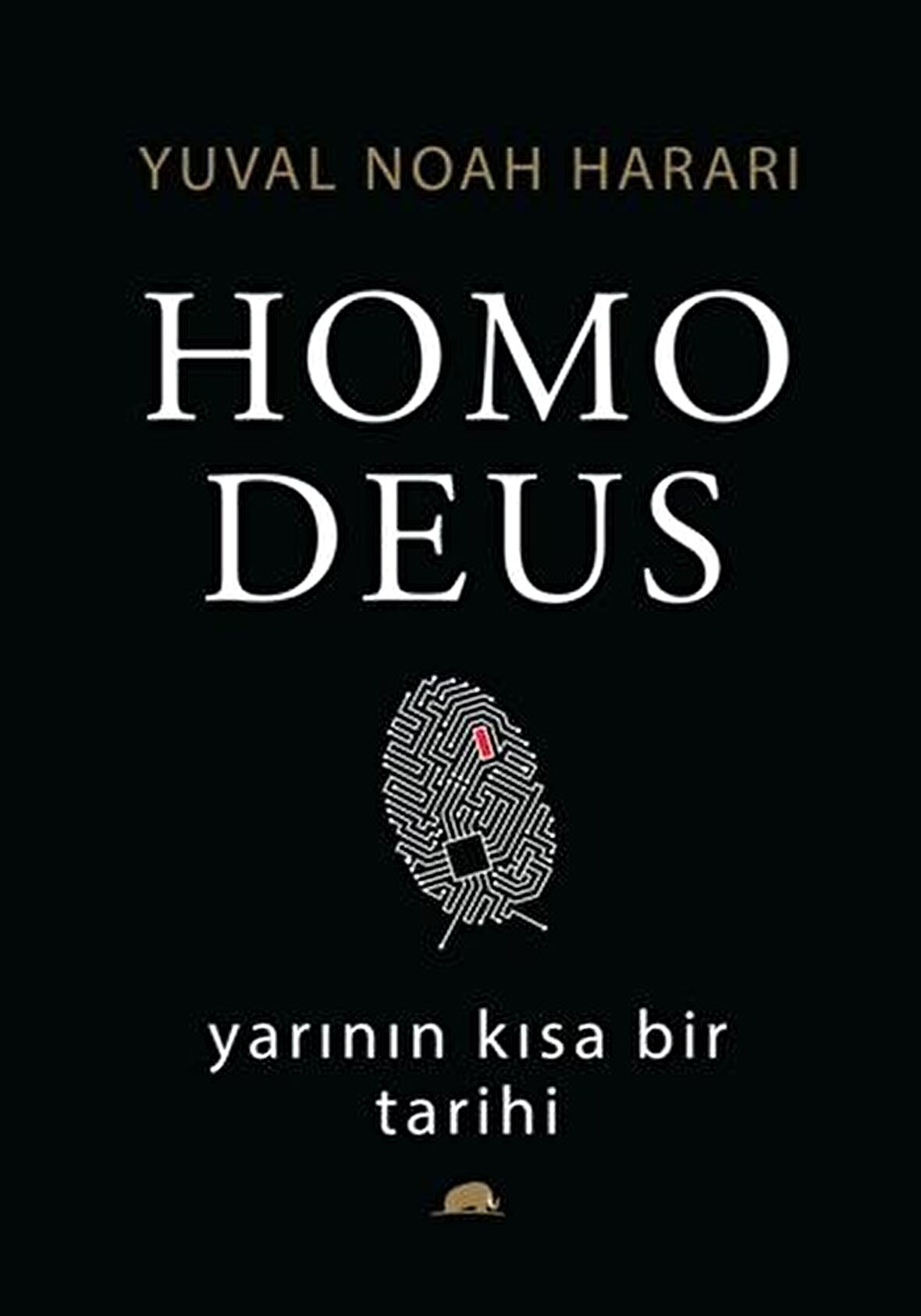 Homo Deus: Yarının Kısa Bir Tarihi (Ciltli)