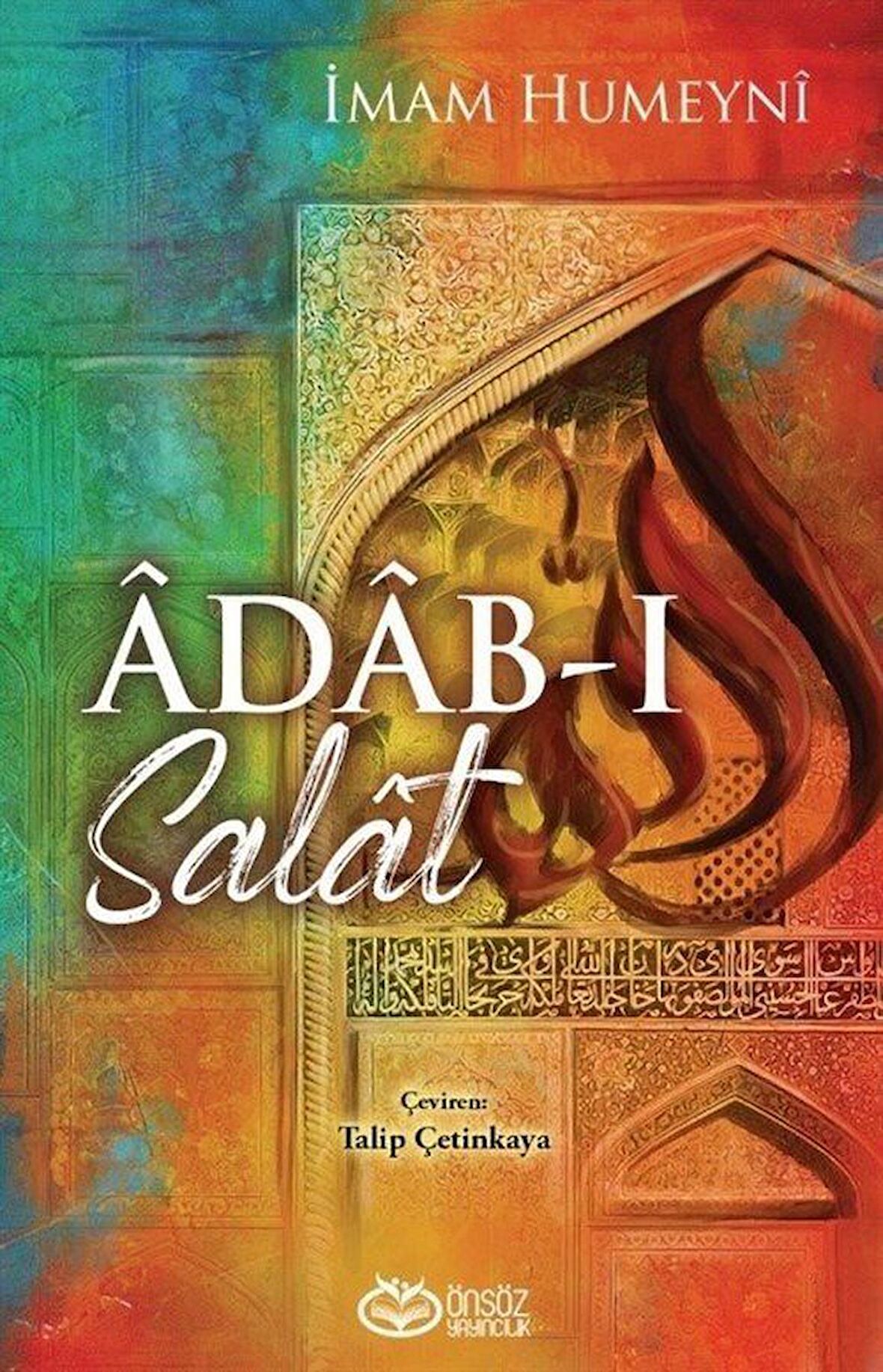 Adab-ı Salat / İmam Humeyni