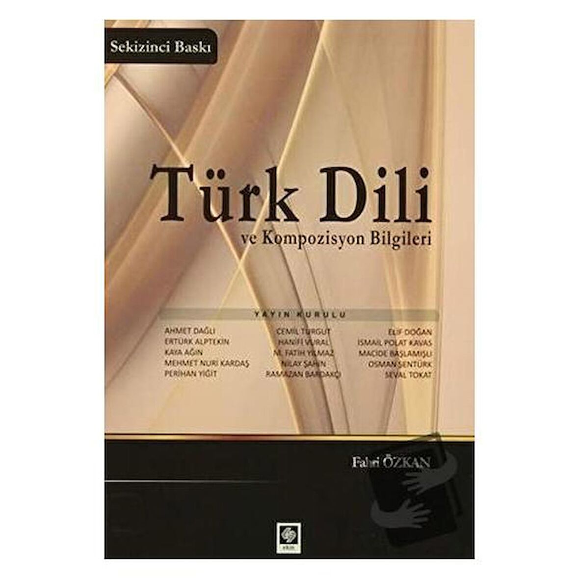Türk Dili ve Kompozisyon Bilgileri / Ekin Basım Yayın / Fahri Özkan