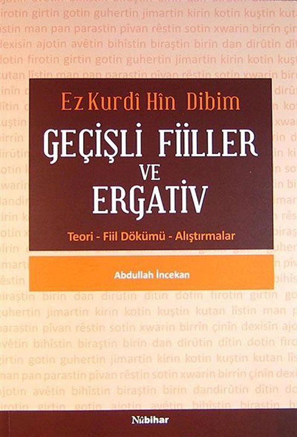 Geçişli Fiiller ve Ergativ