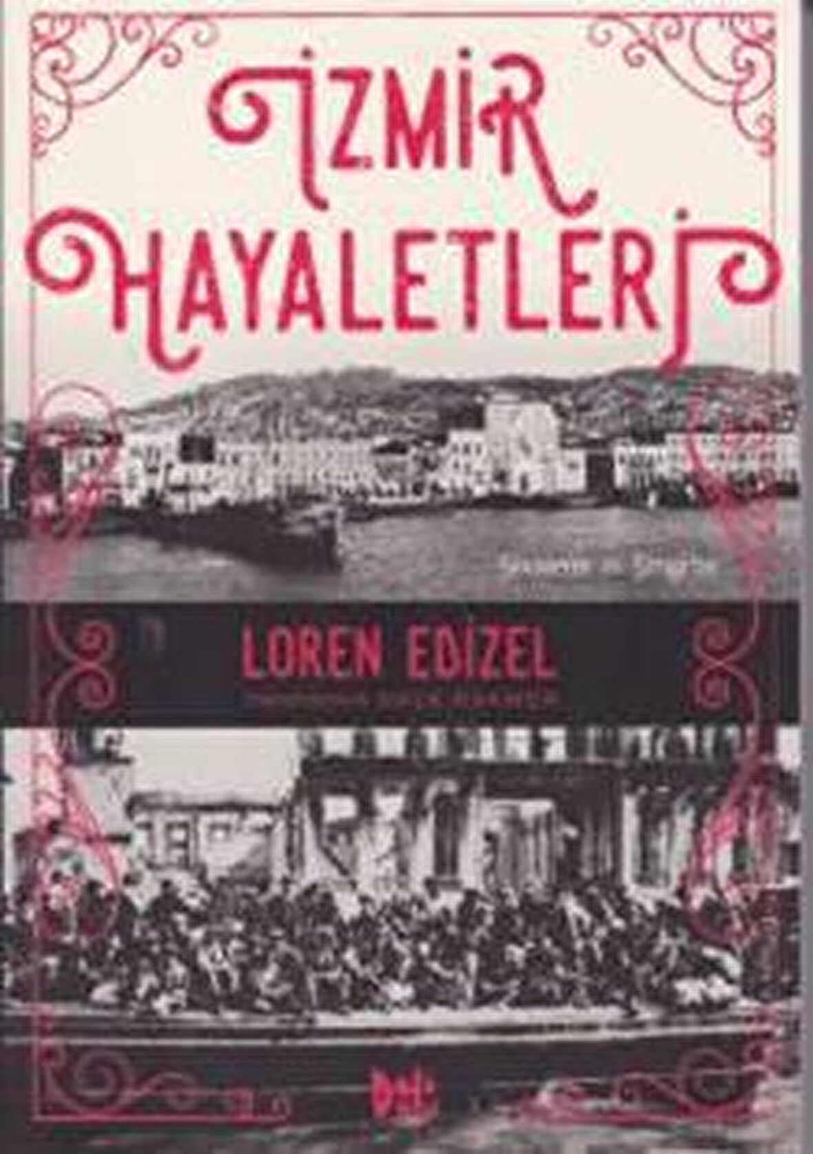 İzmir Hayaletleri