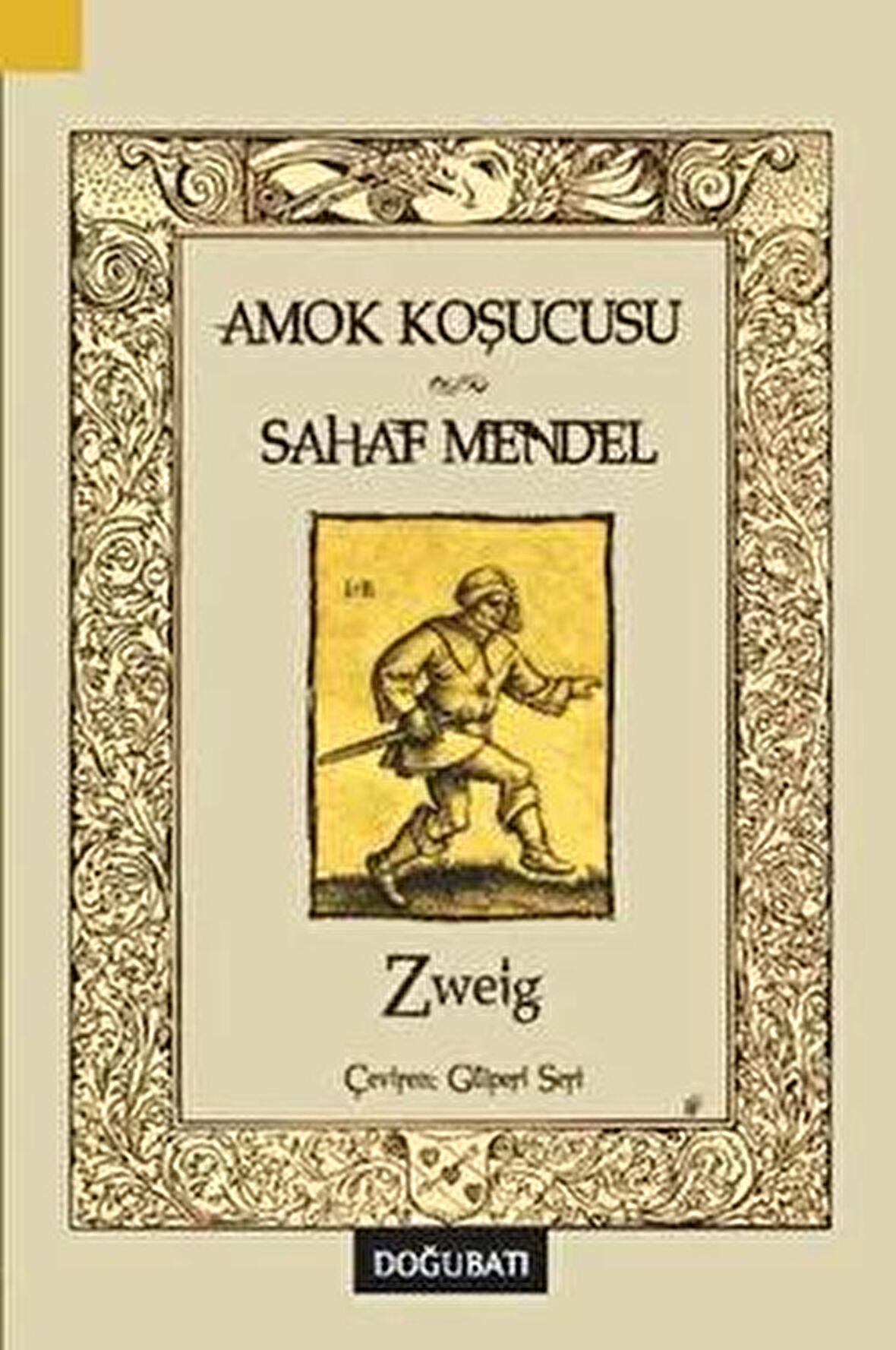 Amok Koşucusu - Sahaf Mendel