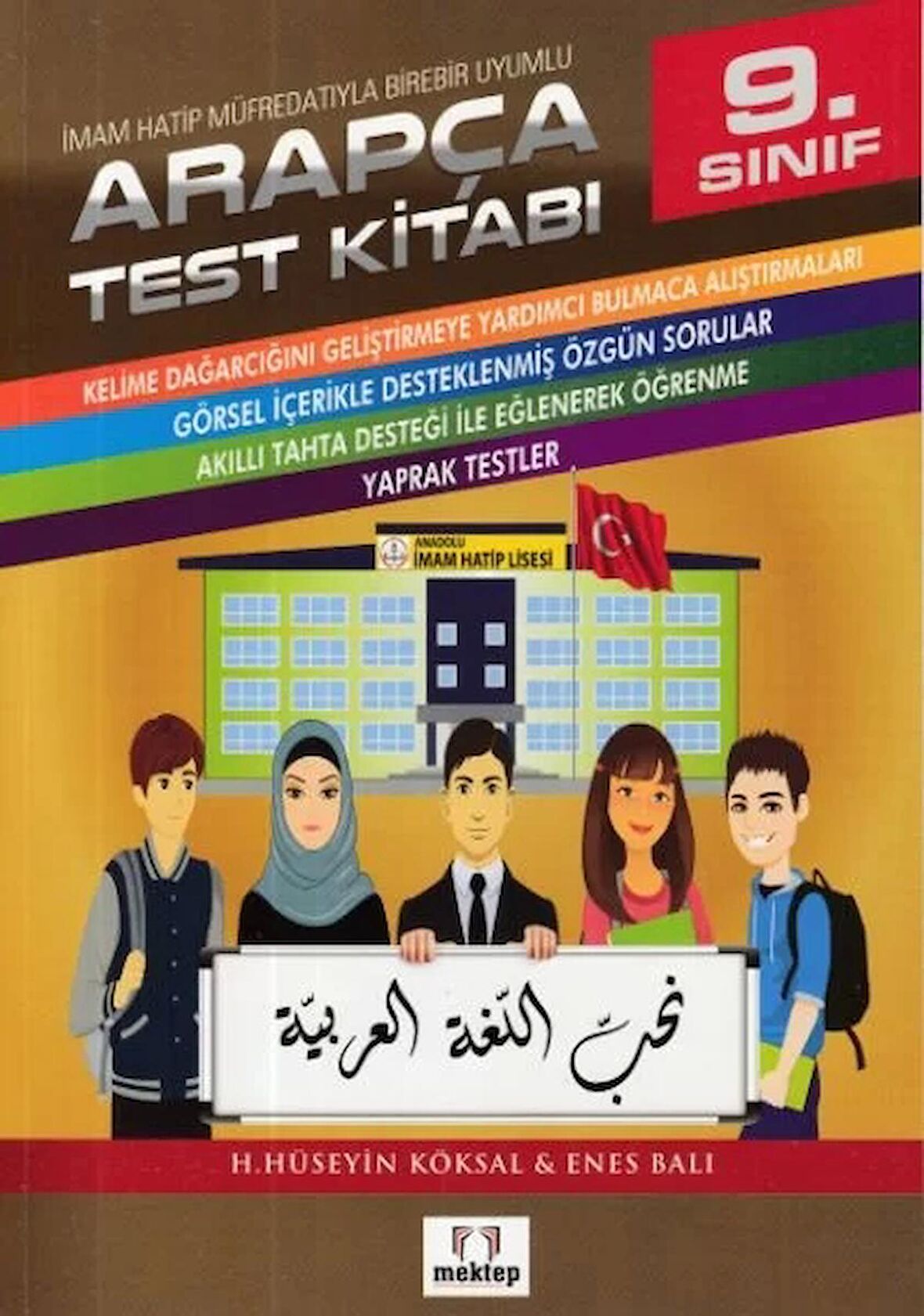 9. Sınıf İmam Hatip Müfredatıyla Birebir Uyumlu Arapça Test Kitabı