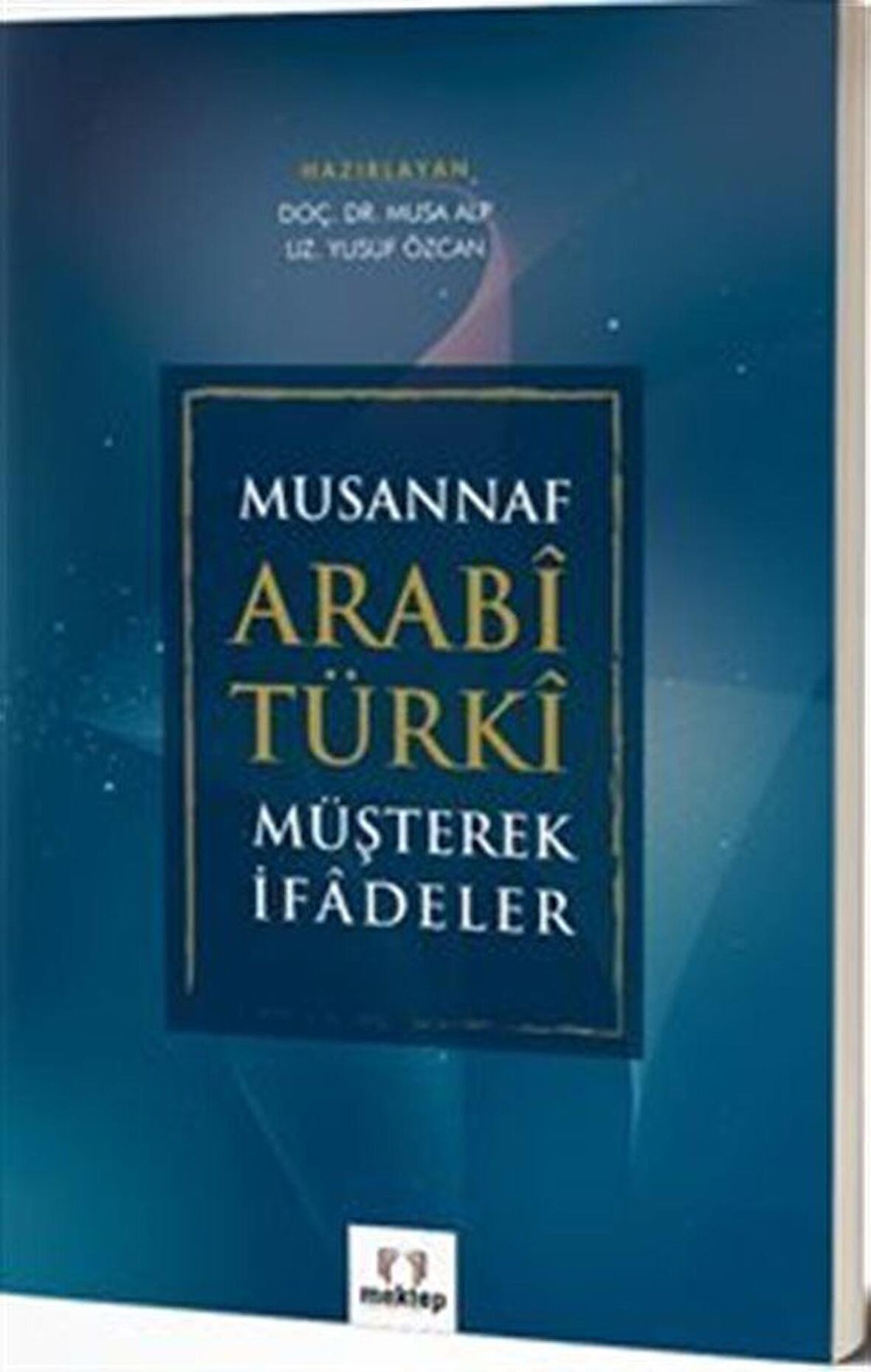 Musannaf Arabi Türki Müşterek İfadeler