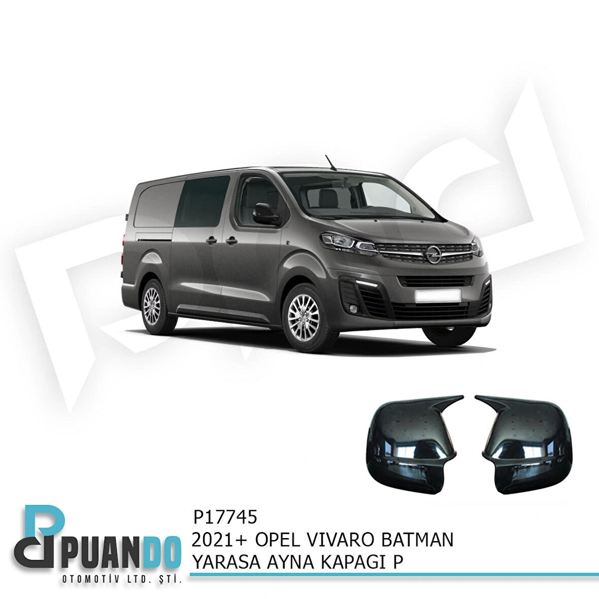 2021+ OPEL VIVARO BATMAN YARASA AYNA KAPAĞI