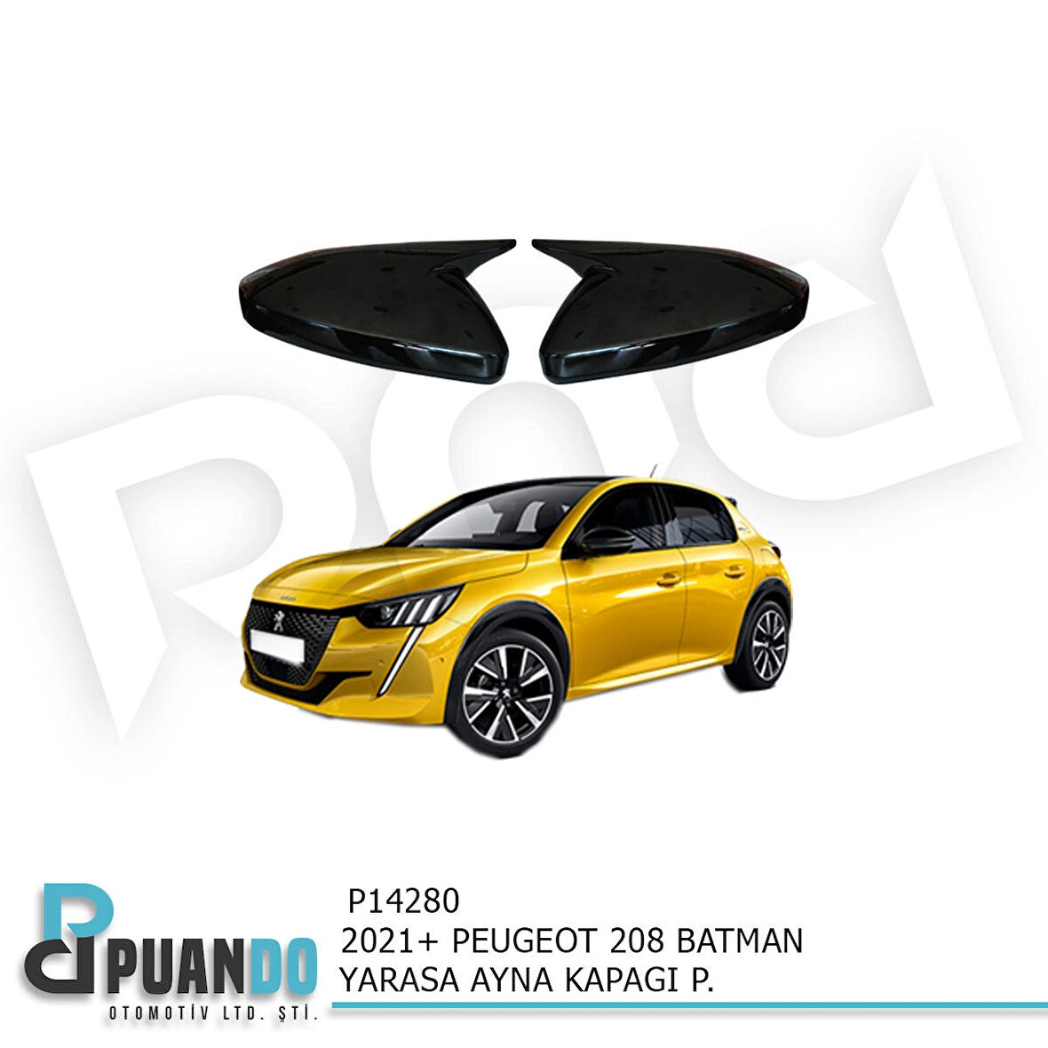 2021+ PEUGEOT 208 BATMAN YARASA AYNA KAPAĞI