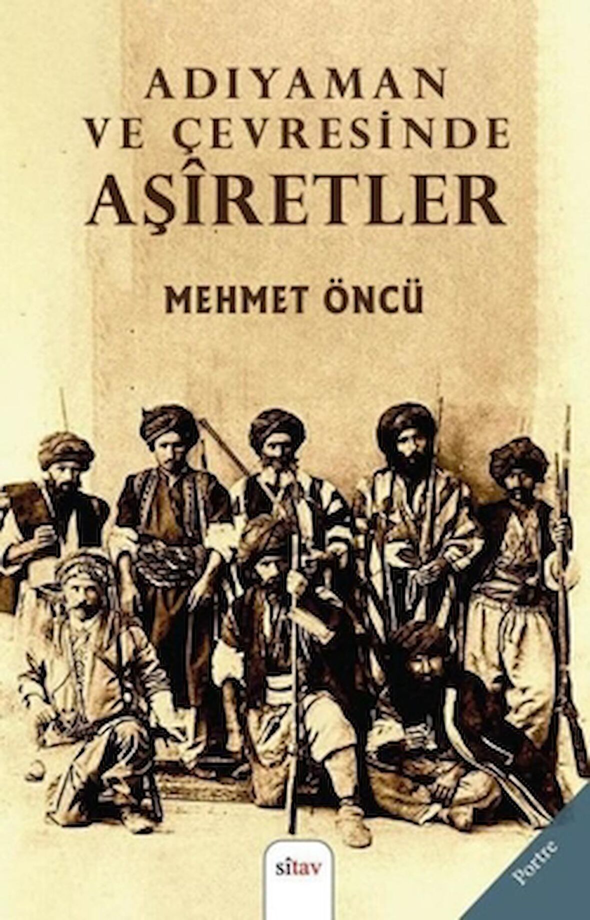 Adıyaman ve Çevresinde Aşiretler