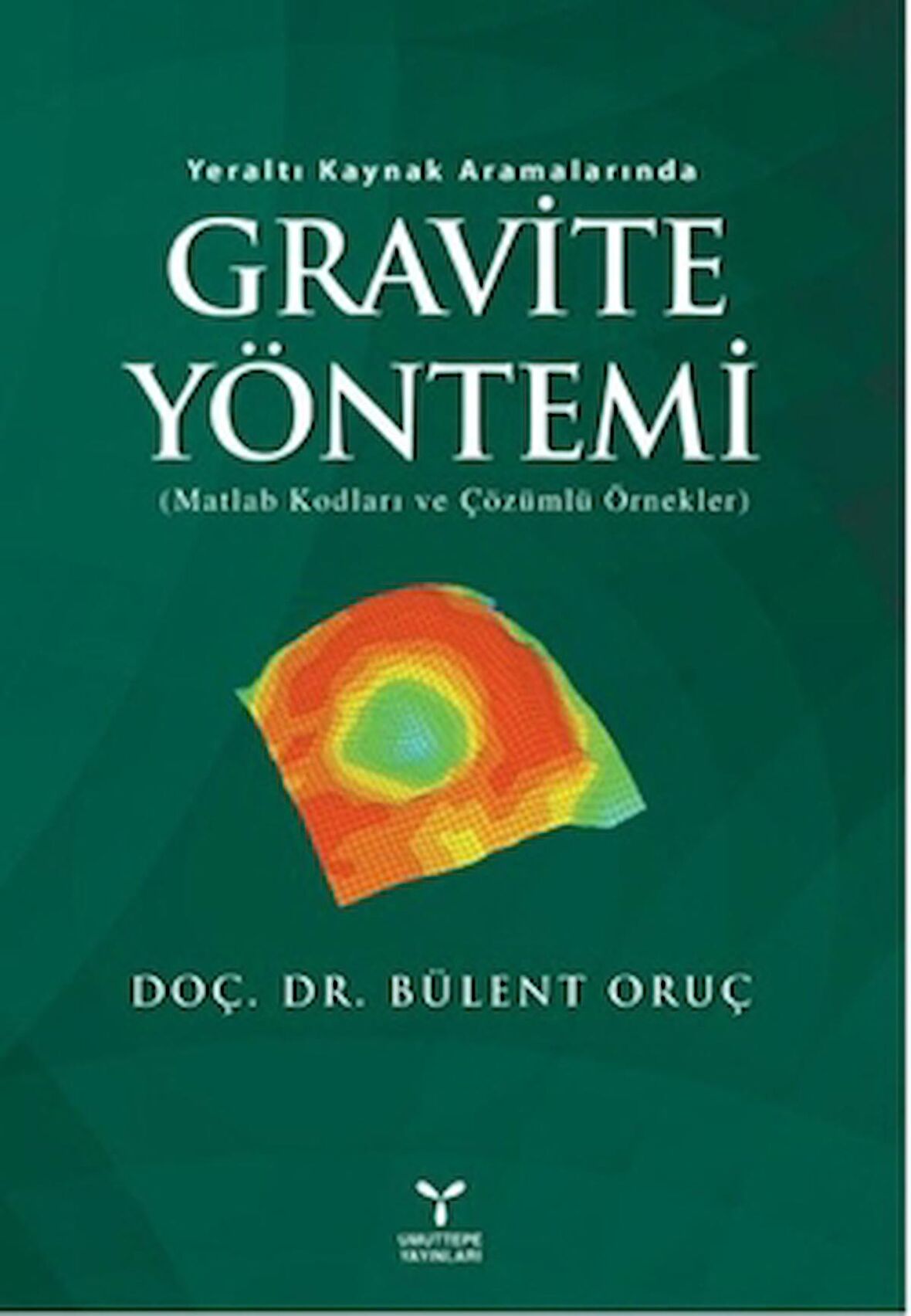 Yeraltı Kaynak Aramalarında Gravite Yöntemi