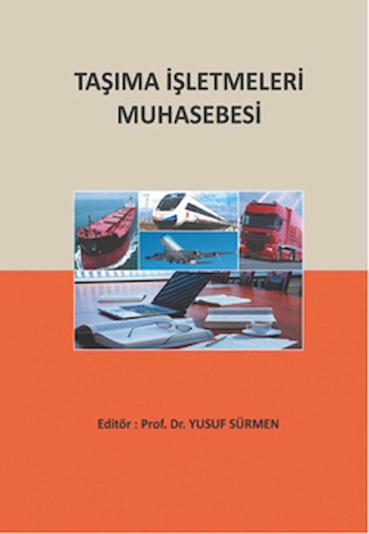 Taşıma İşletmeleri Muhasebesi