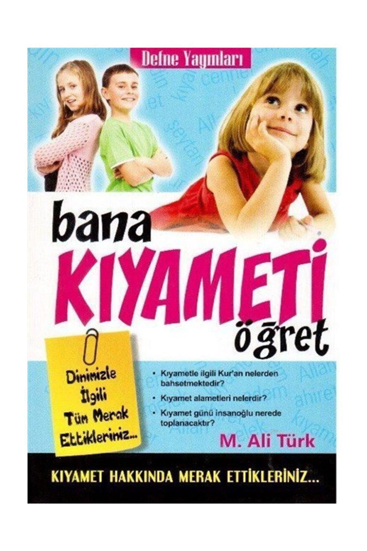 Bana Kıyameti Öğret