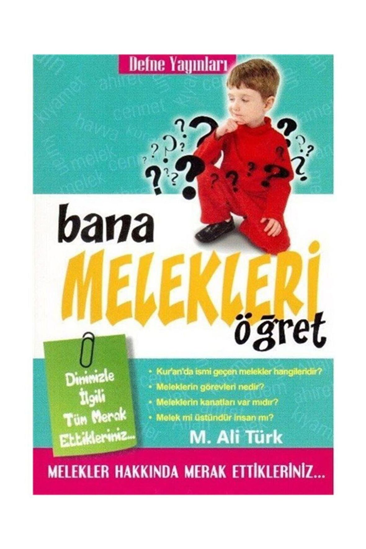 Bana Melekleri Öğret