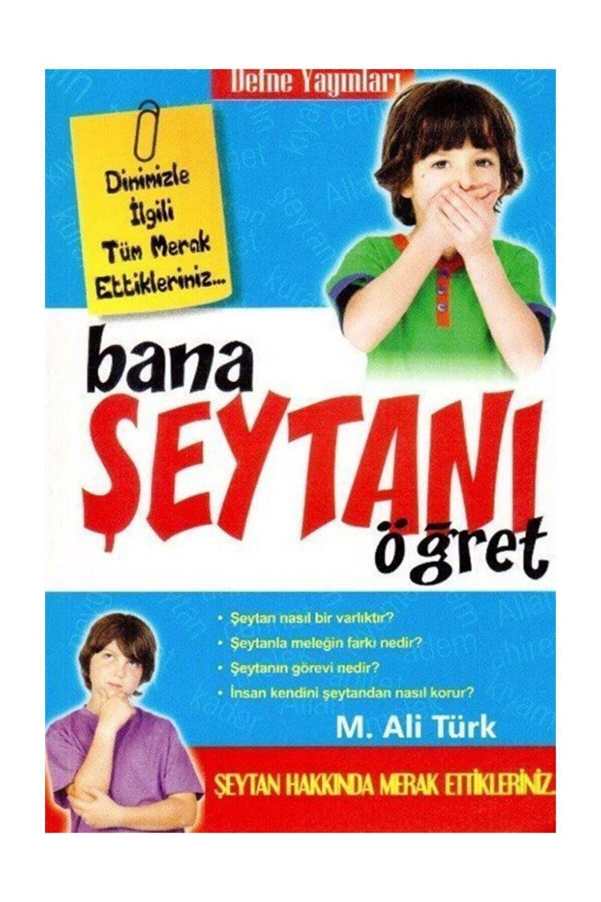 Bana Şeytanı Öğret