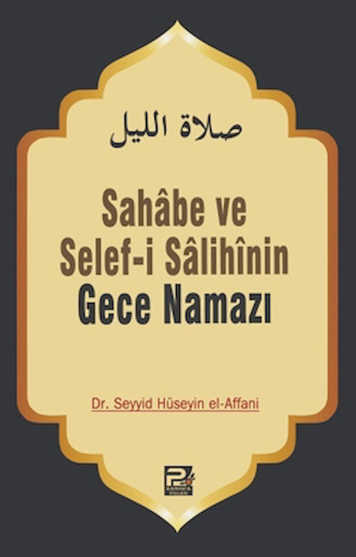 Sahabe ve Selefi Salihinin Gece Namazı