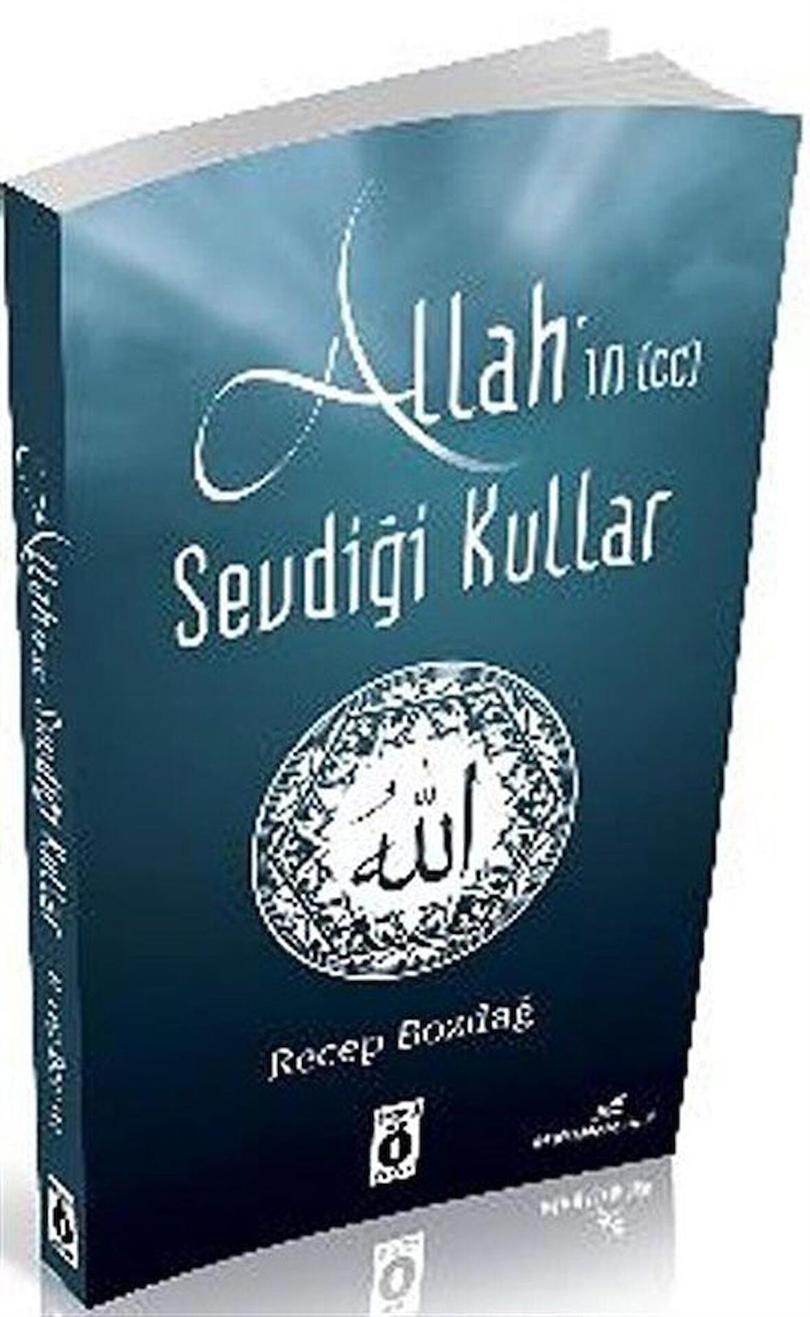 Allah'ın Sevdiği Kullar