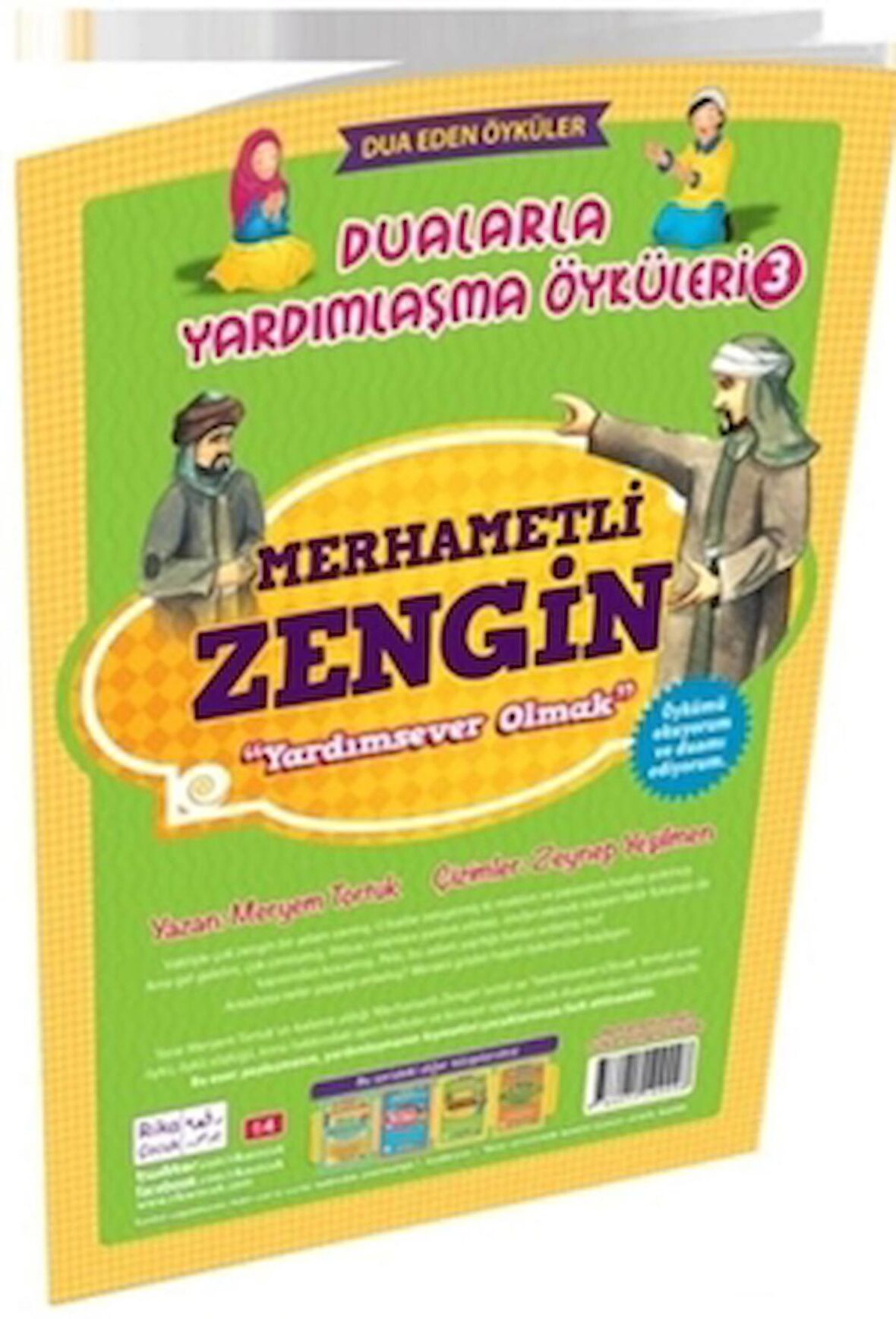 Merhametli Zengin Yardımsever Olmak Dualarla Yardımlaşma Öyküleri 3