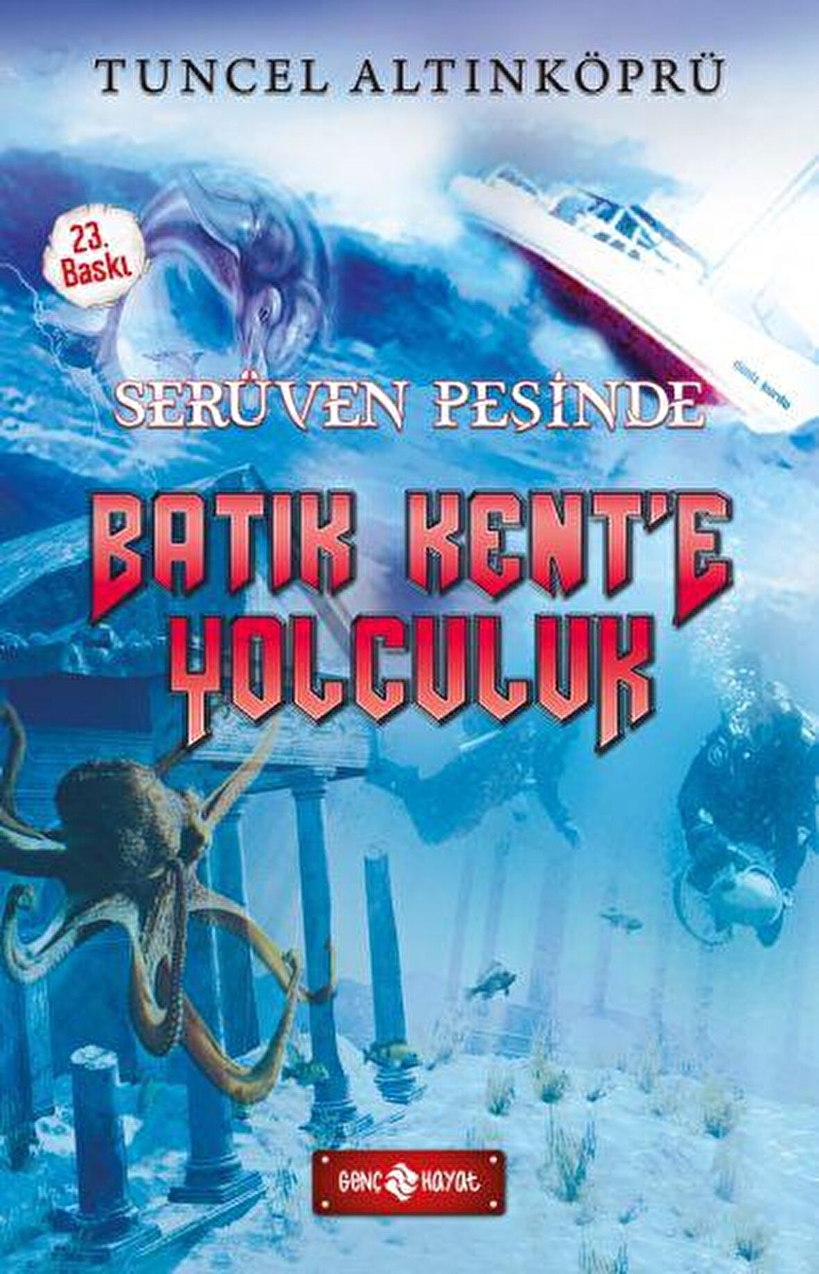 Serüven Peşinde 01 - Batık Kent'e Yolculuk