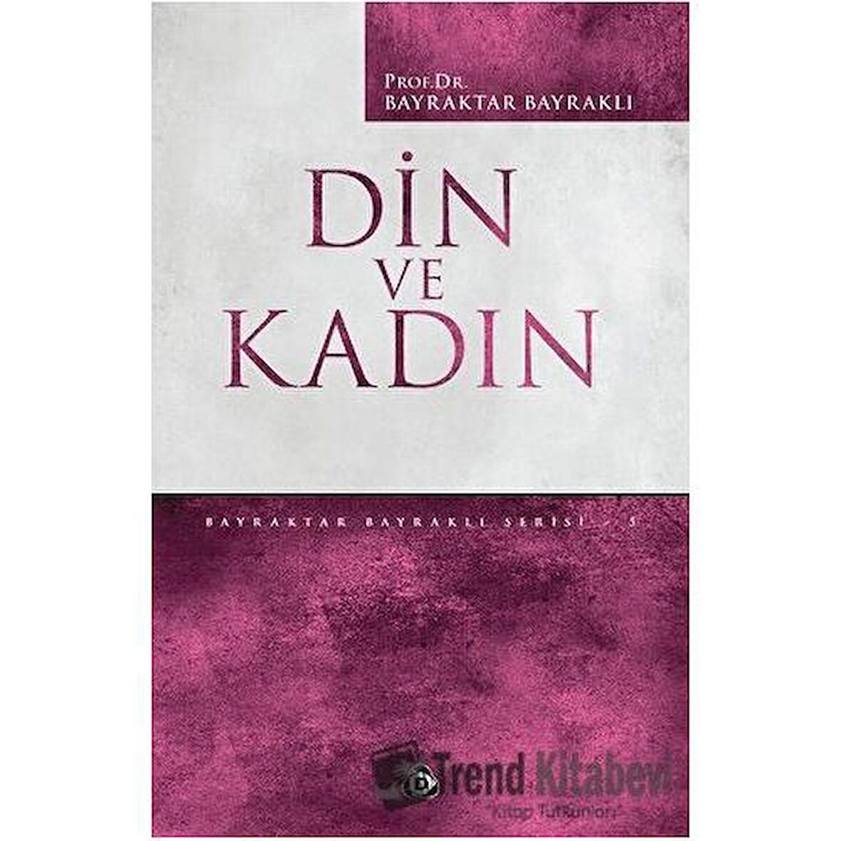 Din Ve Kadın