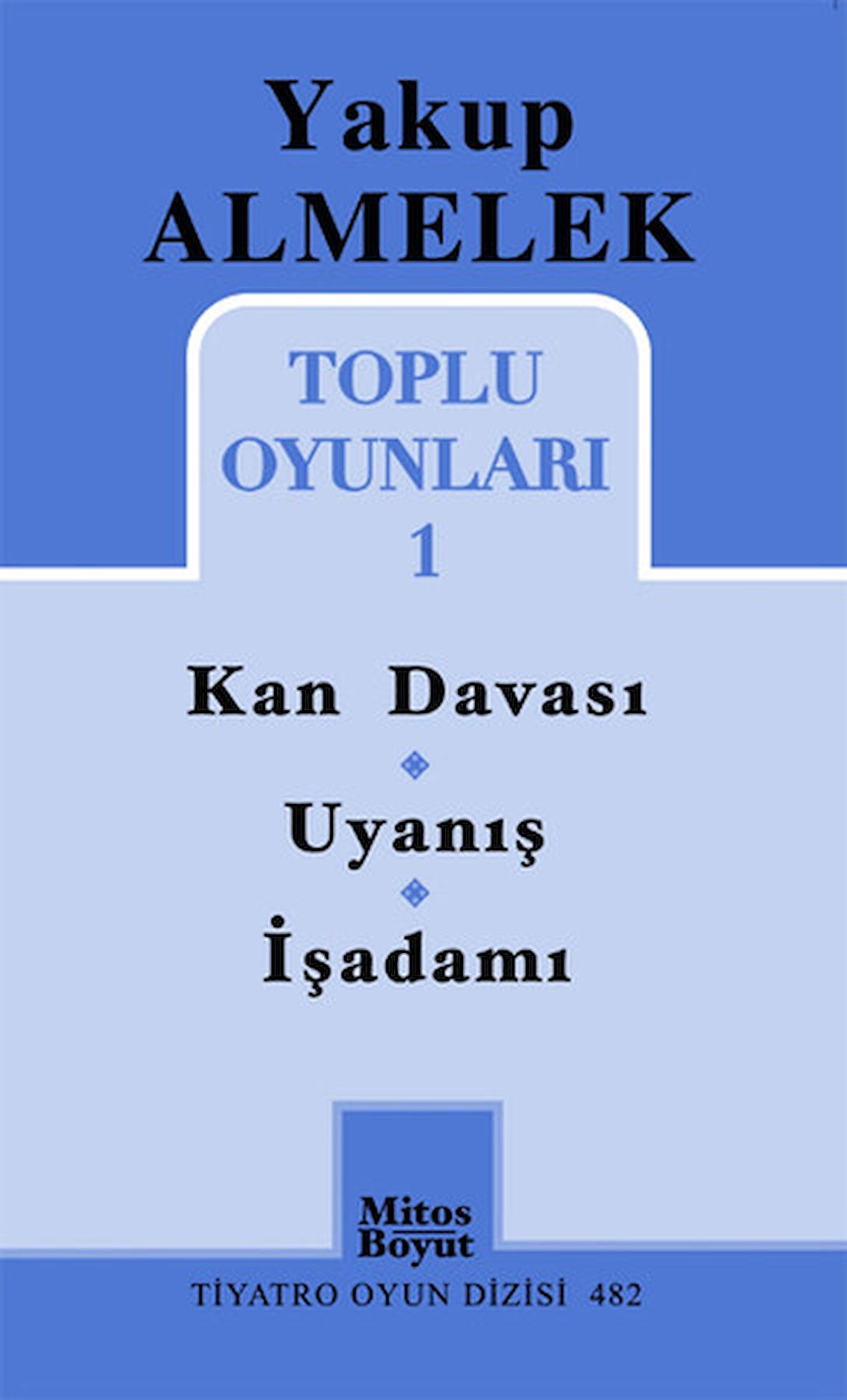 Toplu Oyunları 1 - Kan Davası, Uyanış, İşadamı