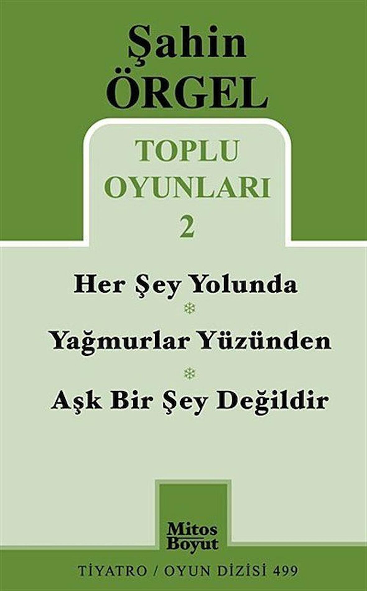 Toplu Oyunları 2 Herşey Yolunda - Yağmurlar Yüzünden - Aşk Bir Şey Değildir