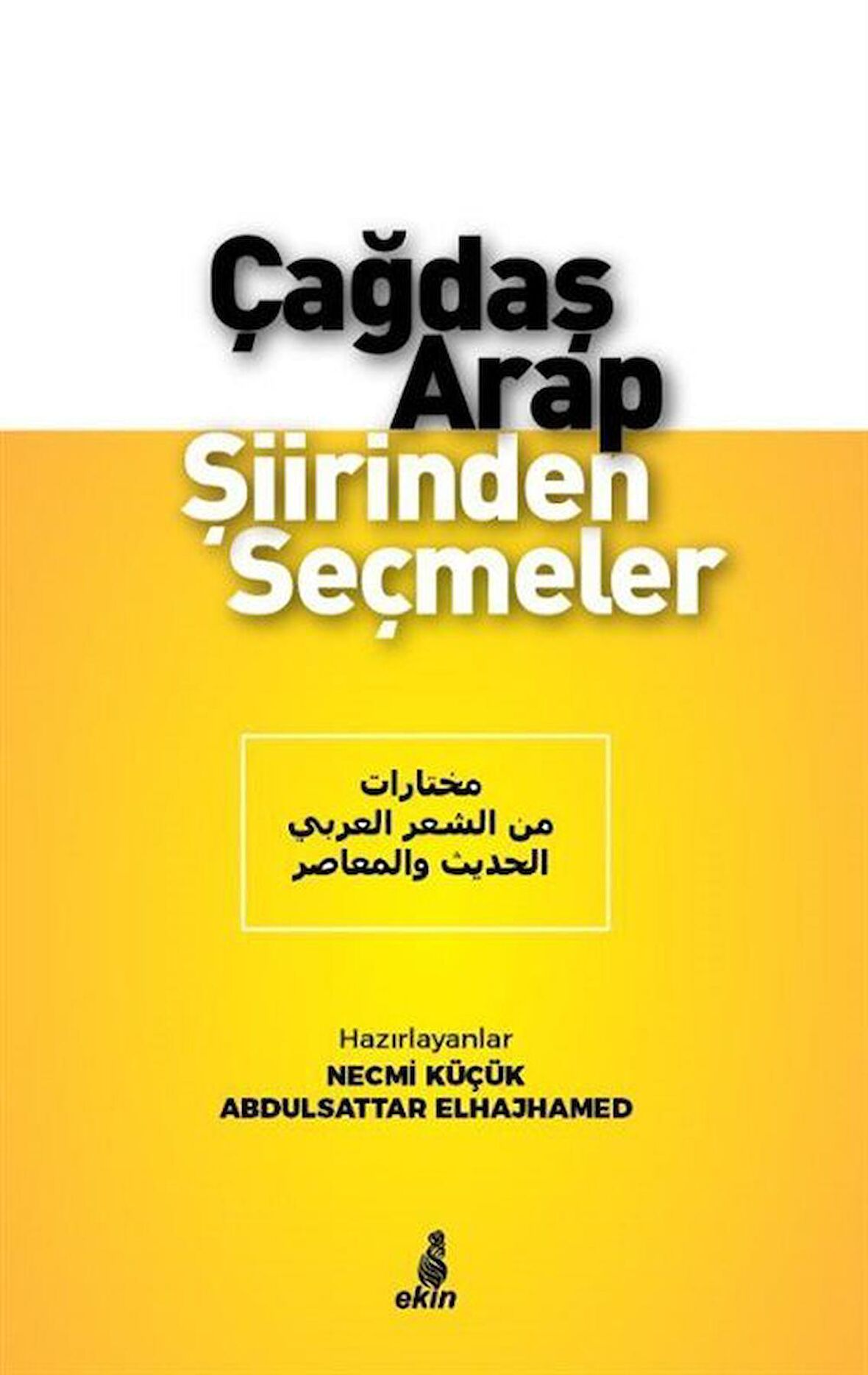 Çağdaş Arap Şiirinden Seçmeler