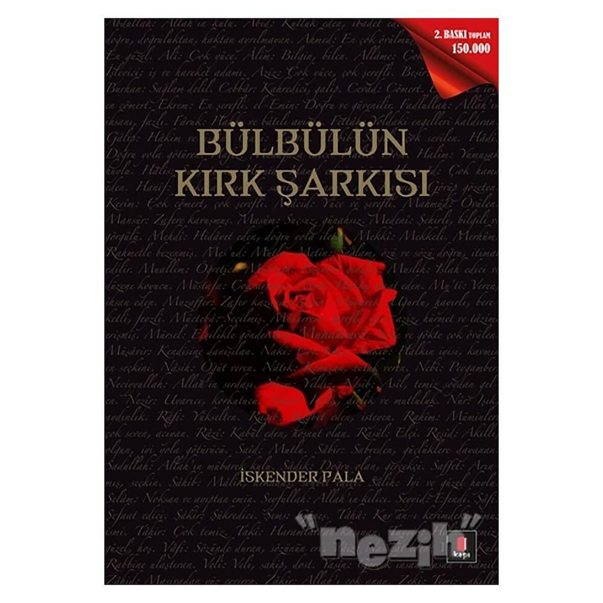 Hz. Muhammed (SAV) İçin Bülbülün Kırk Şarkısı