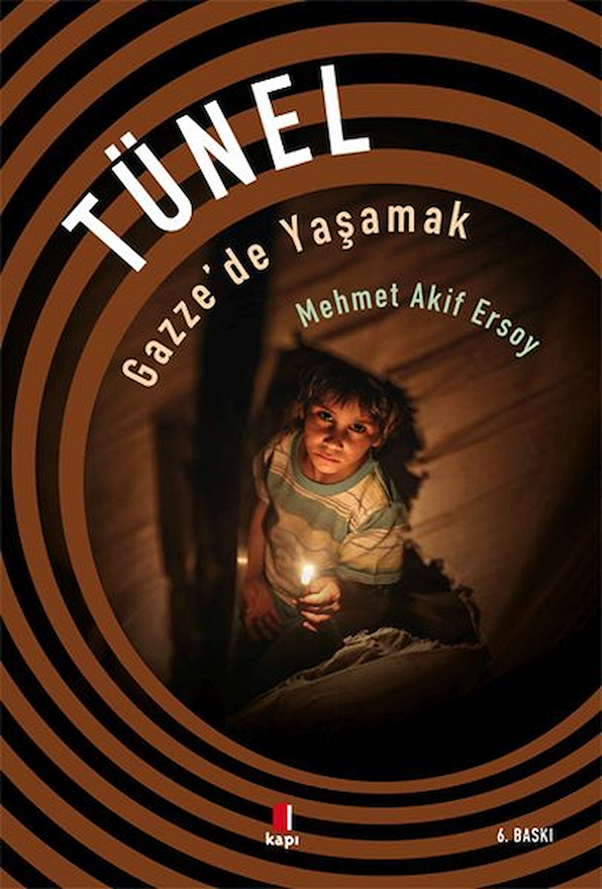 Kitap: Tünel - Gazze'de Yaşamak