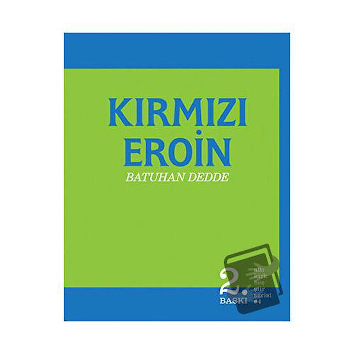 Kırmızı Eroin