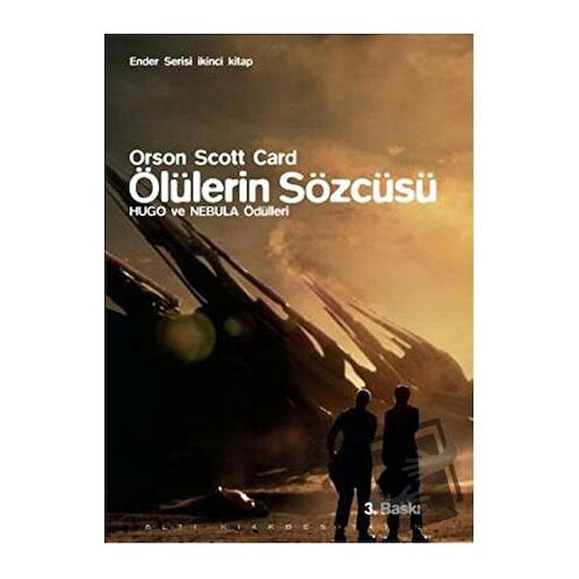 Ender Serisi İkinci Kitap : Ölülerin Sözcüsü