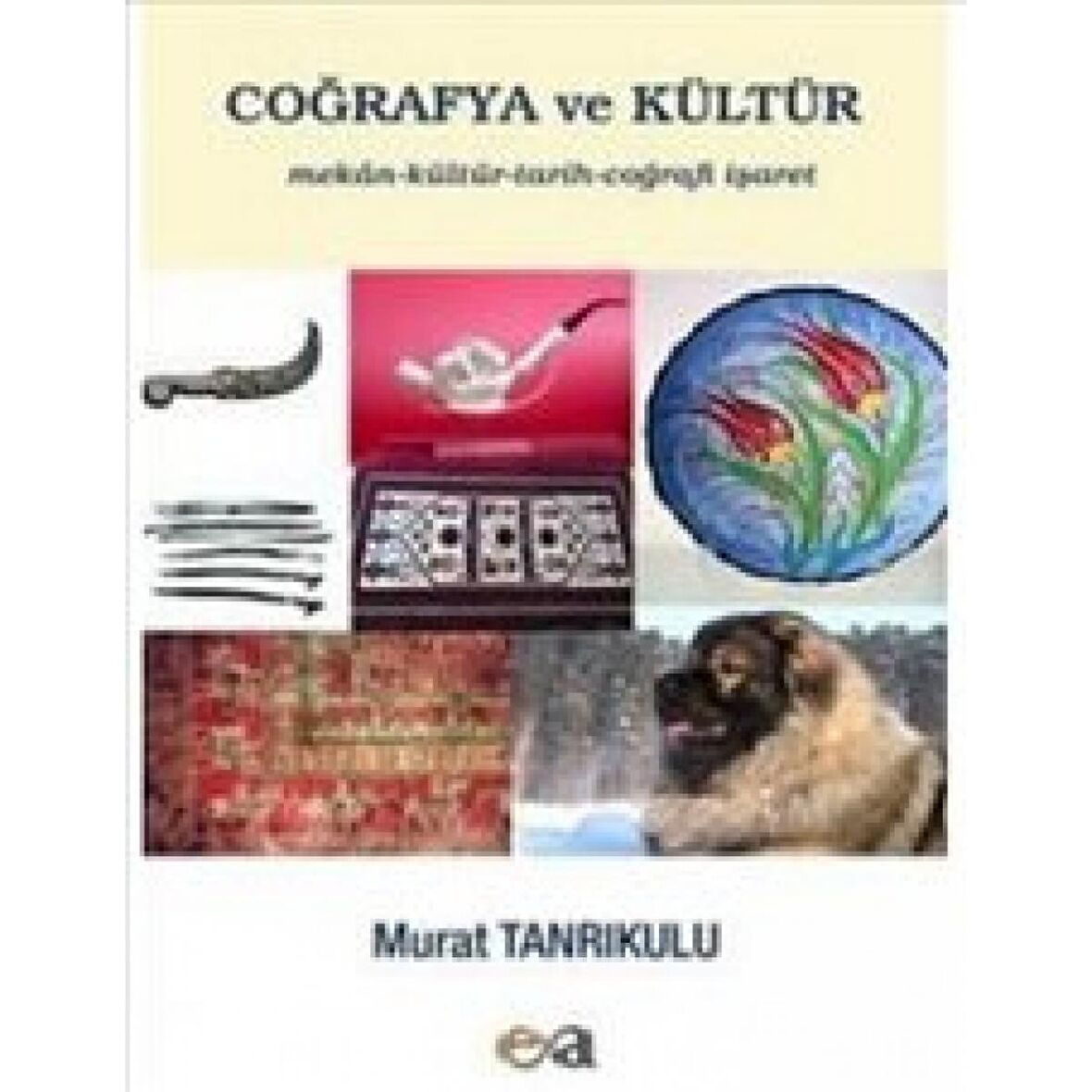 Coğrafya ve Kültür