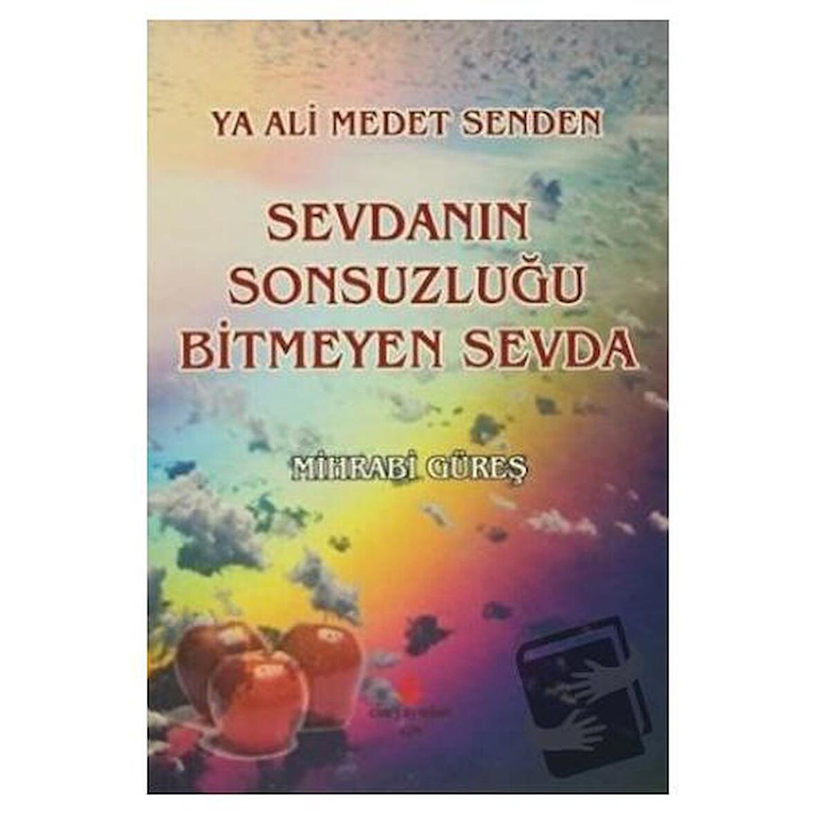 Ya Ali Medet Senden Sevdanın Sonsuzluğu Bitmeyen Sevda